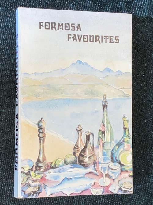 FORMOSA FAVOURITES RECIPE BOOK - KNYSNA