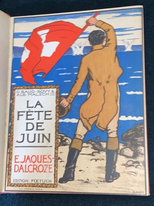 LA FETE DE JUIN E. JAQUES DALCROZE ORIGINAL  1914 MUSIC SCORE BOUND