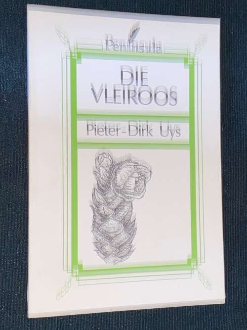 DIE VIEROOS DEUR PIETER-DIRK UYS
