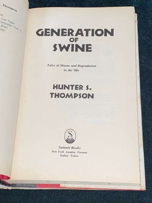 GENERATION OF SWINE GONZO PAPERS VOL.2 BY HUNTER S. THOMPSON