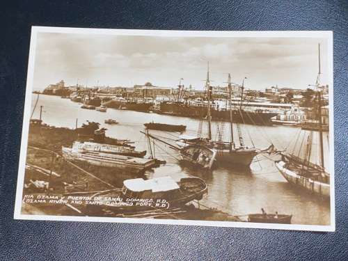 OZAMA RIVER AND SANTO DOMINGO PORT  DOMINICAN REPUBLIC ANTIQUE POSTCARD