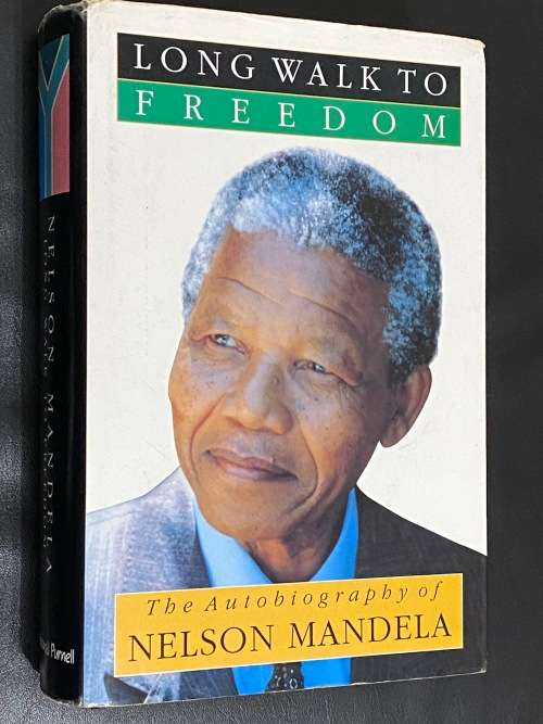 LONG WALK TO FREEDOM BY NELSON MANDELA SIGNED