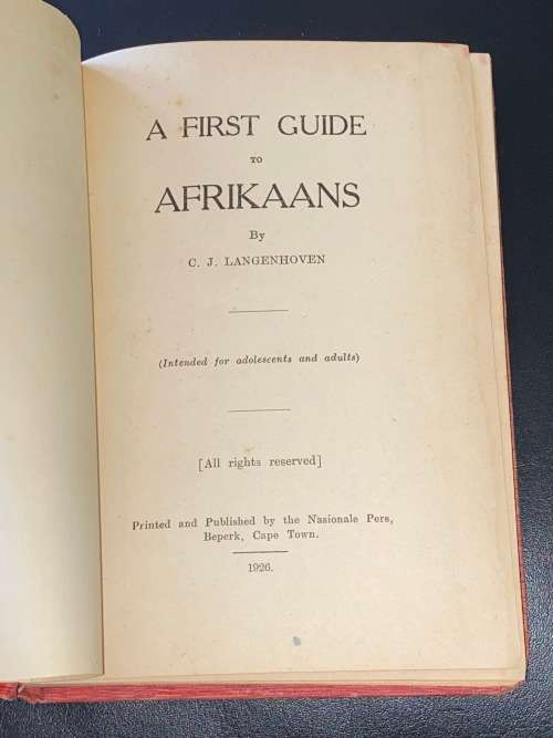 A FIRST GUIDE TO AFRIKAANS BY C.J. LANGENHOVEN 1926