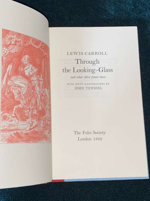 THROUGH THE LOOKING GLASS BY LEWIS CARROL FOLIO SOCIETY