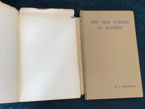 THE TIDE TURNED AT ALAMEIN BY B.L. BERNSTEIN