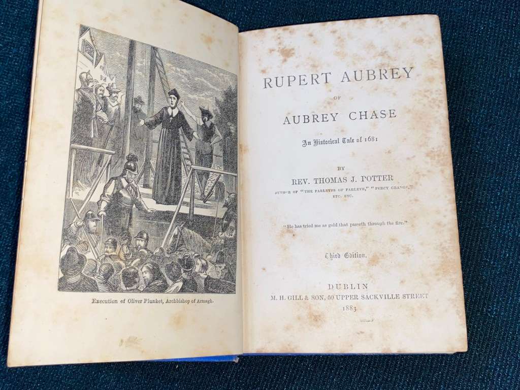 RUPERT AUBREY OF AUBREY CHASE AN HISTORICAL TALE OF 1681 BY REV. THOMAS J. POTTER