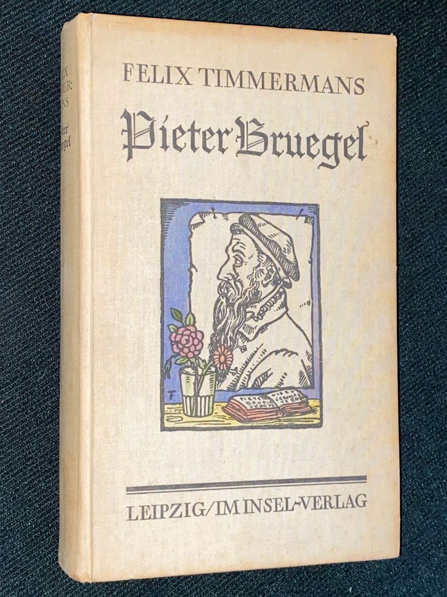 PIETER BRUEGEL FELIX TIMMERMANS