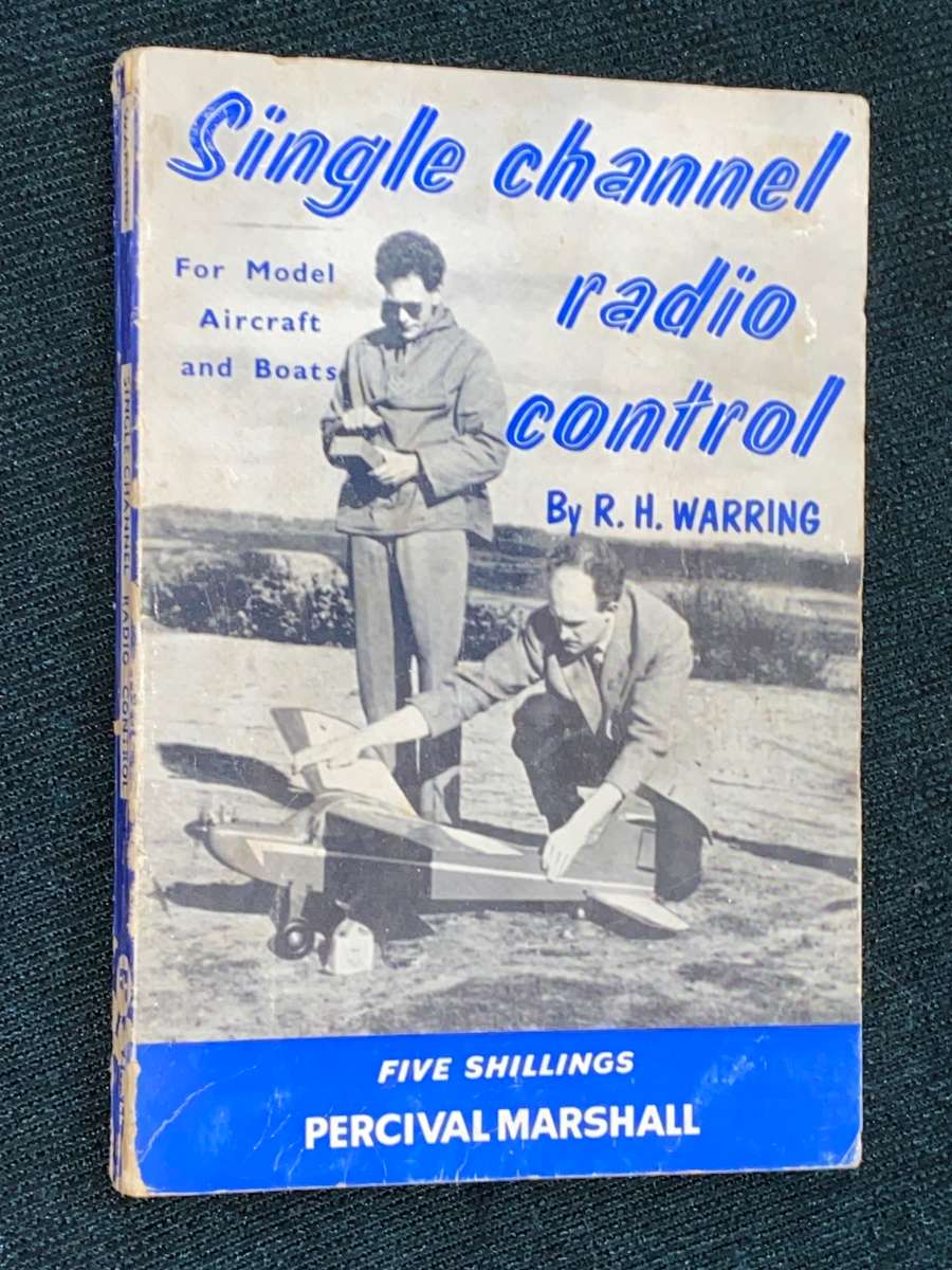 SINGLE CHANNEL RADIO CONTROL BY R.H. WARRING