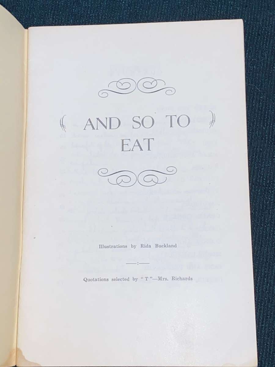 AND SO TO EAT COMPILED BY DOROTHY G. SOMERVILLE VINTAGE RHODESIAN COOK BOOK