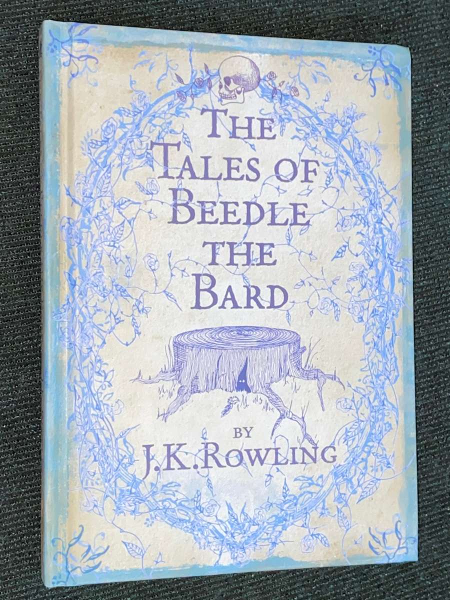 THE TALES OF BEEDLE THE BARD BY J.K. ROWLING