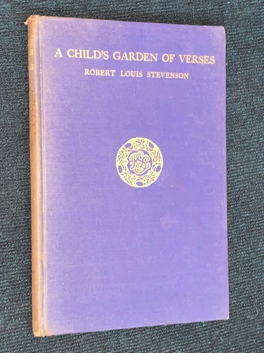 A CHILD`S GARDEN OF VERSES BY ROBERT LOUIS STEVENSON