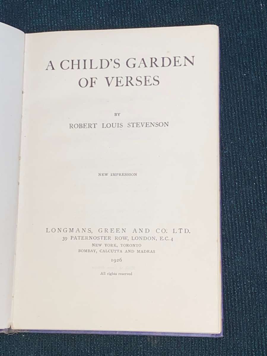 A CHILD`S GARDEN OF VERSES BY ROBERT LOUIS STEVENSON