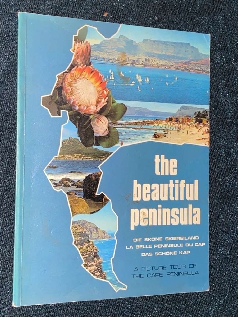 THE BEAUTIFUL PENINSULA A PICTURE TOUR OF THE CAPE PENINSULA 1974
