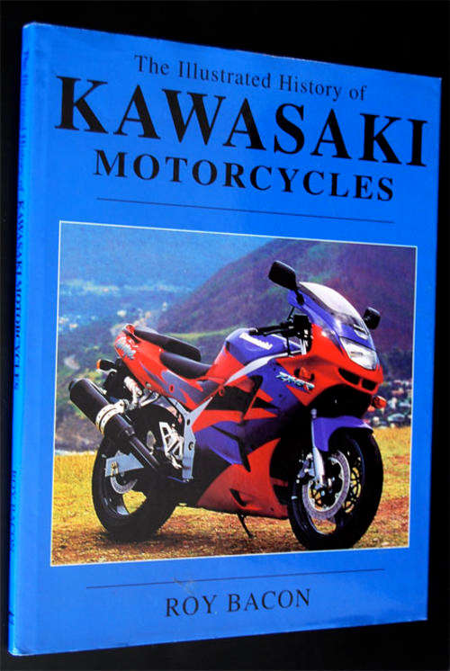 THE ILLUSTRATED HISTORY OF KAWASAKI MOTORCYCLES