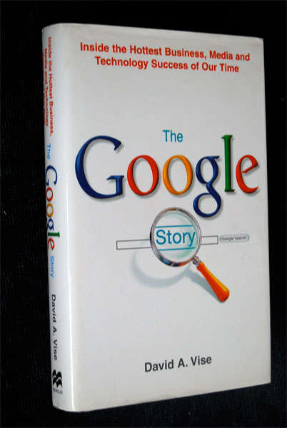 THE GOOGLE STORY BY DAVID A. VISE