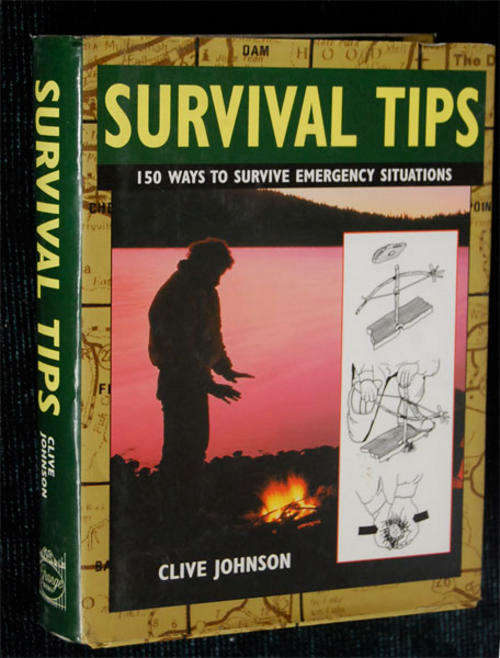 SURVIVAL TIPS BY CLIVE JOHNSON