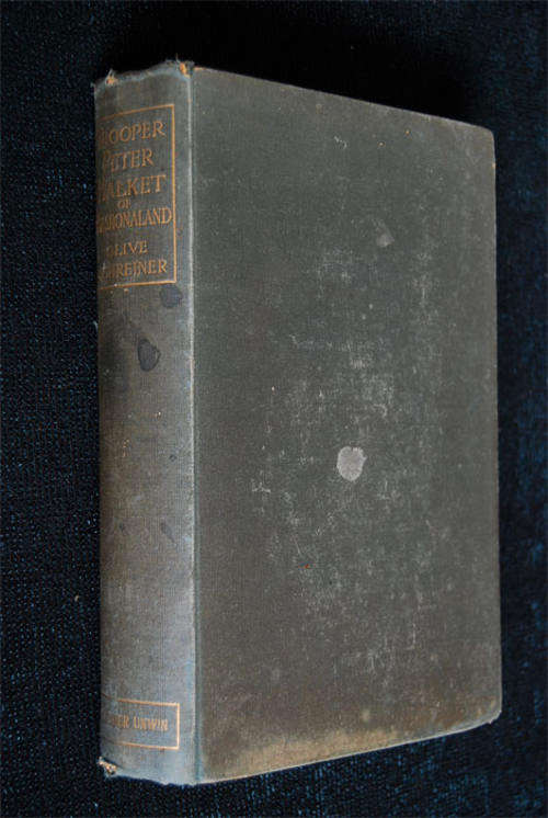 TROOPER PETER HALKET OF MASHONALAND BY OLIVE SCHREINER 1ST EDITION 1897