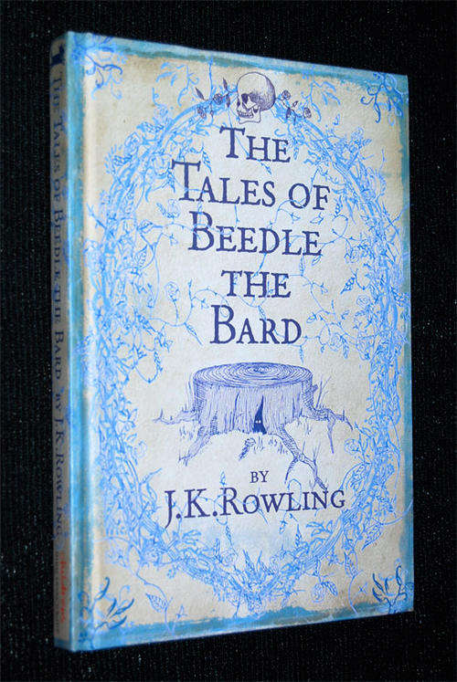 THE TALES OF BEEDLE THE BARD BY JK ROWLING