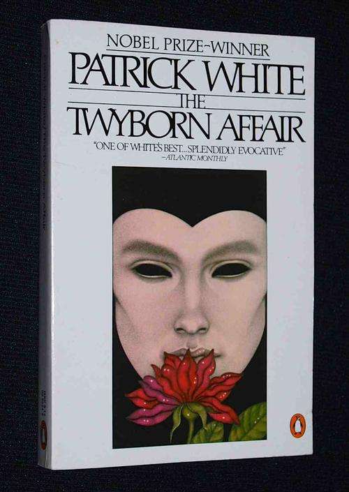 THE TWYBORN AFFAIR BY PATRICK WHITE