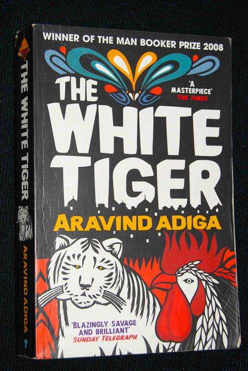 THE WHITE TIGER BY ARAVIND ADIGA