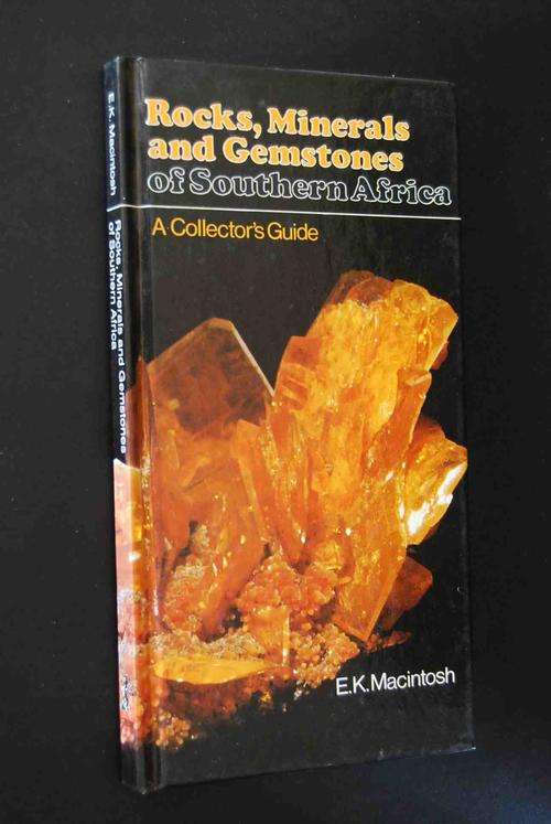 ROCKS, MINERALS AND GEMSTONES OF SOUTHERN AFRICA
