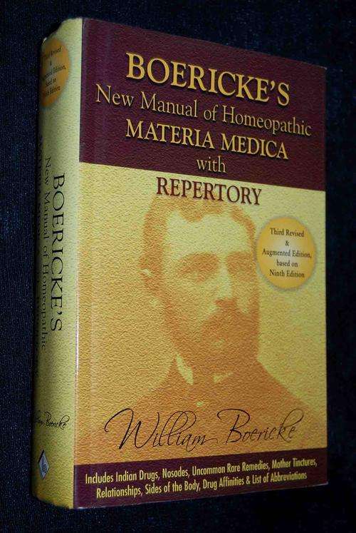 BOERICKE'S NEW MANUAL OF HOMEOPATHIC MATERIA MEDICA WITH REPERTORY