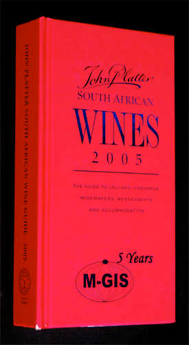 JOHN PLATTERS SOUTH AFRICAN WINES 2005
