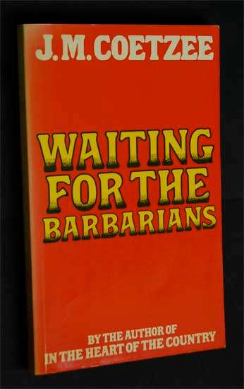J.M. COETZEE WAITING FOR THE BARBARIANS SOFTCOVER