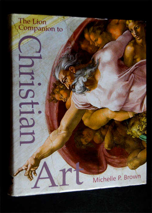 THE LION COMPANION TO CHRISTIAN ART - MICHELLE P. BROWN - EXCELLENT BOOK