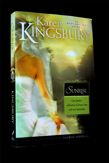 KAREN KINGSBURY - BAXTER FAMILY DRAMA - SUNRISE