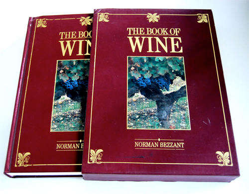 THE BOOK OF WINE - NORMAN BEZZANT