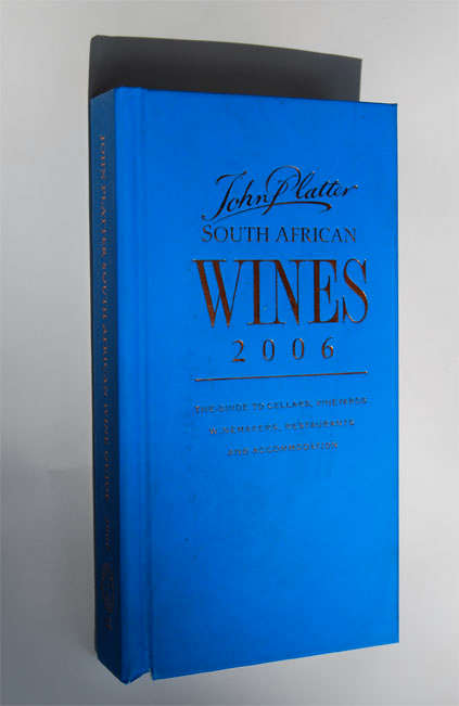 JOHN PLATTER'S SOUTH AFRICAN WINE GUIDE 2006