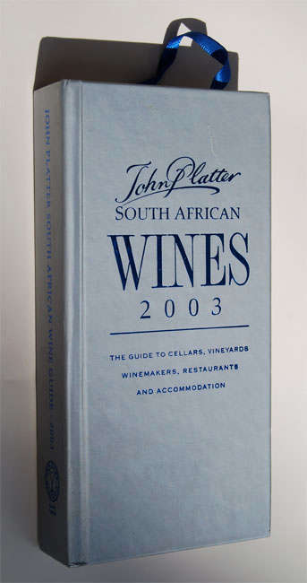 JOHN PLATTER'S SOUTH AFRICAN WINE GUIDE 2003
