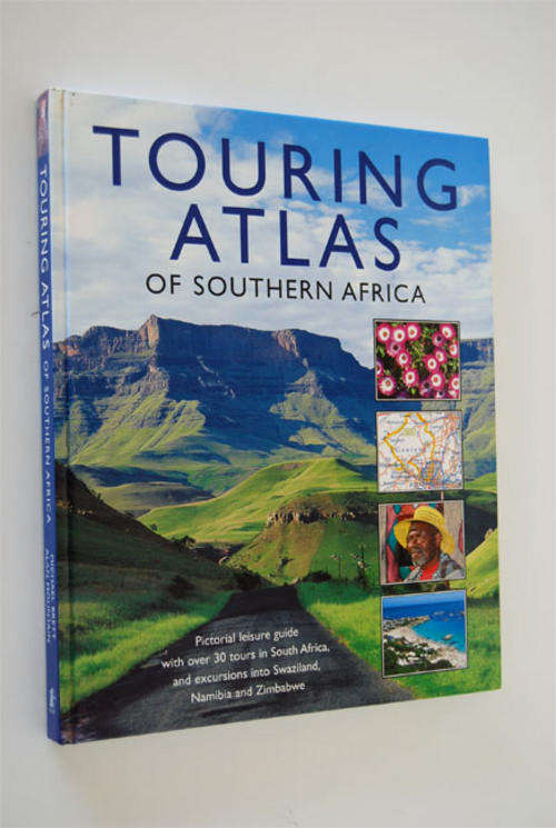 TOURING ATLAS OF SOUTHERN AFRICA  - PICTORIAL LEISURE GUIDE