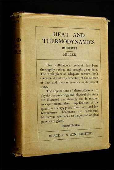 HEAT AND THERMODYNAMICS BY ROBERTS/MILLER