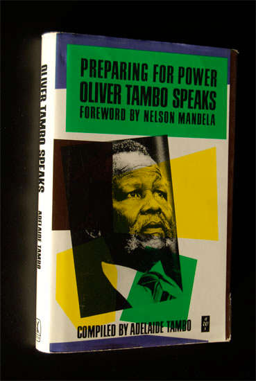 PREPARING FOR POWER OLIVER TAMBO SPEAKS COMPILED BY ADELAIDE TAMBO