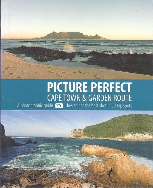 PICTURE PERFECT: CAPE TOWN & GARDEN ROUTE