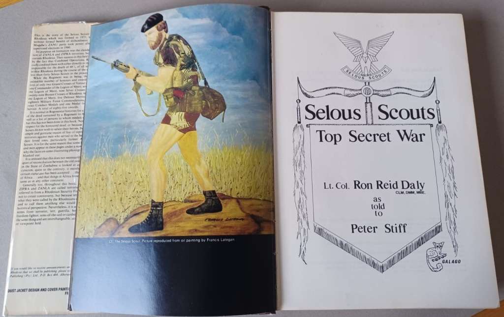 SELOUS SCOUTS: TOP SECRET WAR - LT. COL. RON REID DALY AS TOLD TO PETER STIFF