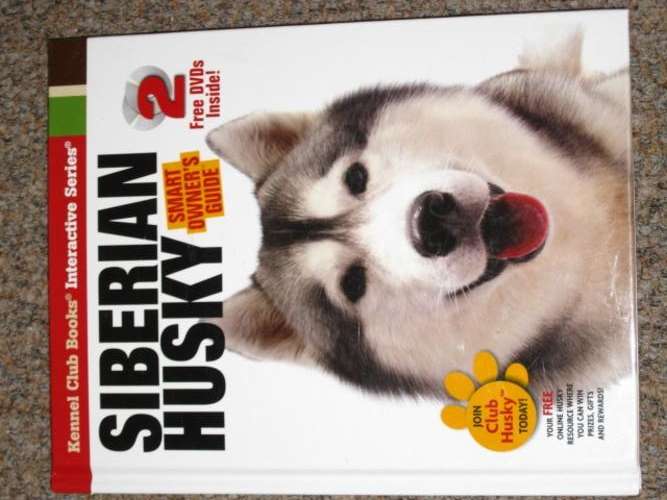 SIBERIAN HUSKY: SMART OWNER'S GUIDE + 2 DVDS!