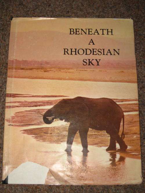 BENEATH A RHODESIAN SKY