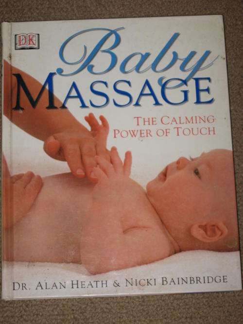 BABY MASSAGE - DR ALLAN HEATH & NICKI BAINBRIDGE