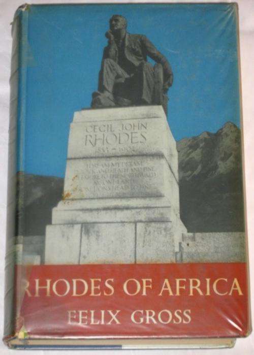 RHODES OF AFRICA - FELIX GROSS