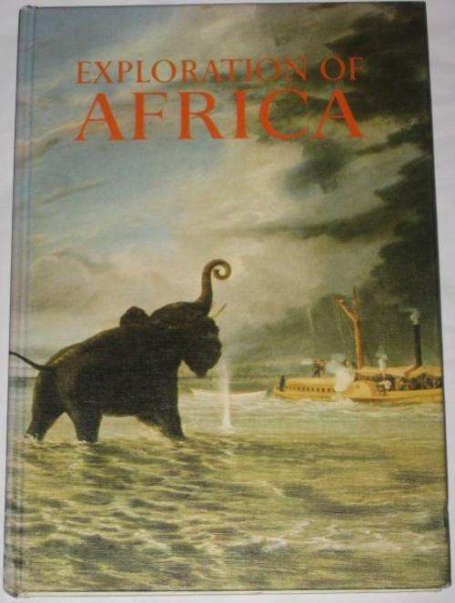 EXPLORATION OF AFRICA - THOMAS STERLING
