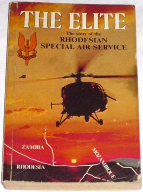 *SIGNED* THE ELITE: THE STORY OF THE RHODESIAN SPECIAL AIR SERVICE - BARBARA COLE