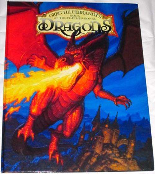 GREG HILDEBRANDT'S BOOK OF THREE-DIMENSIONAL DRAGONS