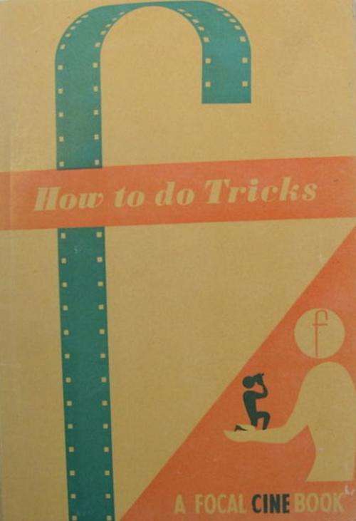 HOW TO DO TRICKS IN AMATEUR FILMS - JULIEN CAUNTER