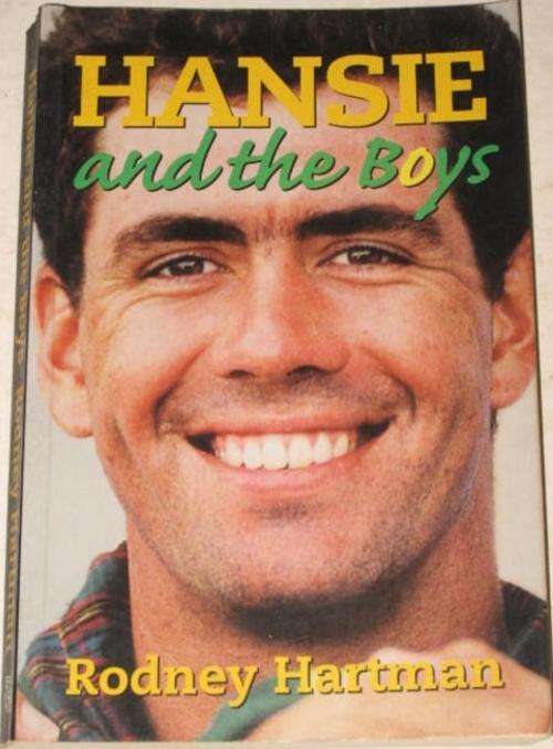 HANSIE AND THE BOYS - RODNEY HARTMAN