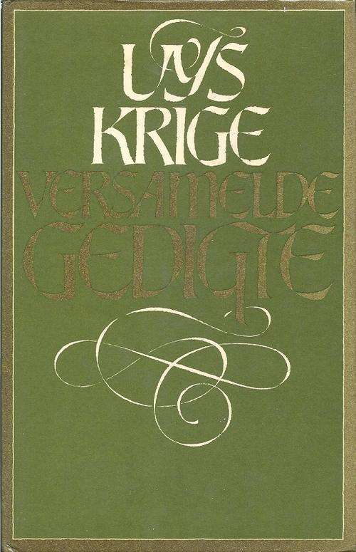 UYS KRIGE: VERSAMELDE GEDIGTE