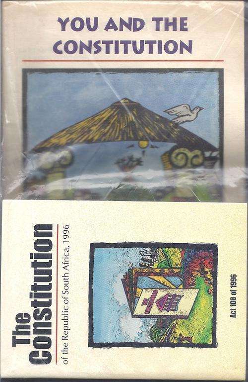 YOU AND THE CONSTITUTION + THE CONSTITUTION OF THE REPUBLIC OF SOUTH AFRICA, 1996