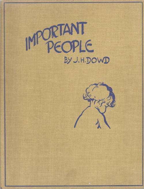 IMPORTANT PEOPLE - J. H. DOWD
